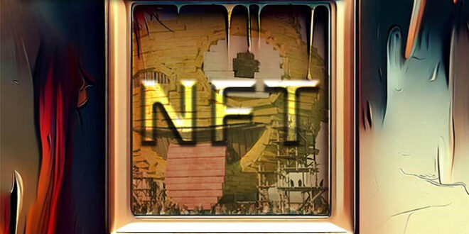 کسب درآمد با NFT، بهترین ابزار ها کدام اند؟